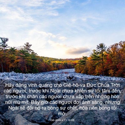 Picture 03 - Giê-rê-mi-a 13:16 VIE - Hãy dâng vinh quang cho Giê-hô-va Đức - Bible Verse Picture