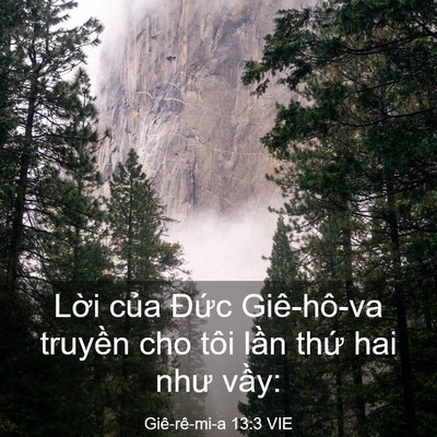 Picture 03 - Giê-rê-mi-a 13:3 VIE - Lời của Đức Giê-hô-va truyền cho tôi - Bible Verse Picture