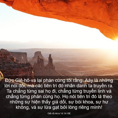 Picture 03 - Giê-rê-mi-a 14:14 VIE - Đức Giê-hô-va lại phán cùng tôi rằng: - Bible Verse Picture