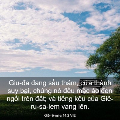 Picture 03 - Giê-rê-mi-a 14:2 VIE - Giu-đa đang sầu thảm, cửa thành suy - Bible Verse Picture