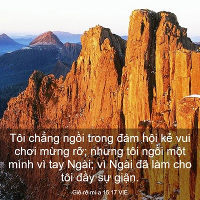 Picture 03 - Giê-rê-mi-a 15:17 VIE - Tôi chẳng ngồi trong đám hội kẻ vui - Bible Verse Picture