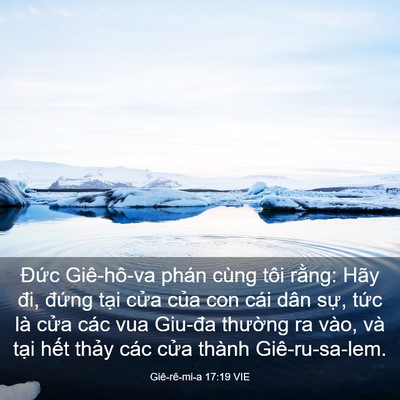 Picture 03 - Giê-rê-mi-a 17:19 VIE - Đức Giê-hô-va phán cùng tôi rằng: Hãy - Bible Verse Picture