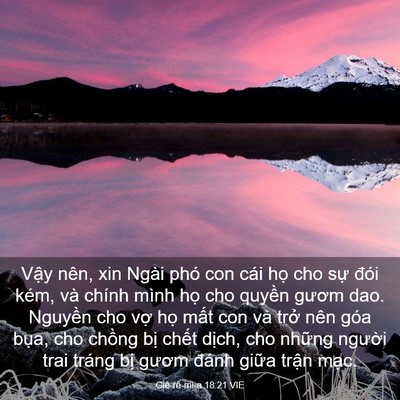 Picture 03 - Giê-rê-mi-a 18:21 VIE - Vậy nên, xin Ngài phó con cái họ cho sự - Bible Verse Picture