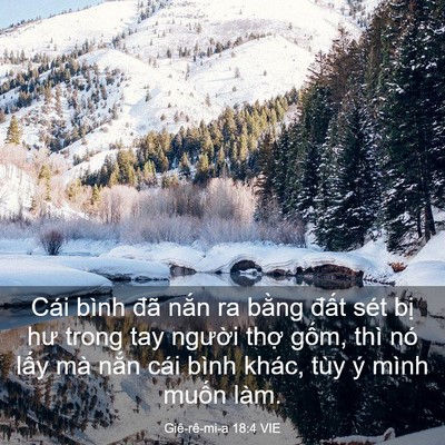Picture 03 - Giê-rê-mi-a 18:4 VIE - Cái bình đã nắn ra bằng đất sét bị - Bible Verse Picture