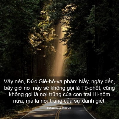 Picture 03 - Giê-rê-mi-a 19:6 VIE - Vậy nên, Đức Giê-hô-va phán: Nầy, - Bible Verse Picture