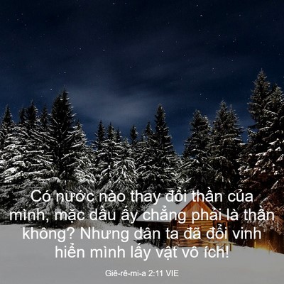 Picture 03 - Giê-rê-mi-a 2:11 VIE - Có nước nào thay đổi thần của mình, - Bible Verse Picture