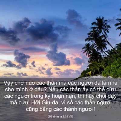 Picture 03 - Giê-rê-mi-a 2:28 VIE - Vậy chớ nào các thần mà các ngươi - Bible Verse Picture