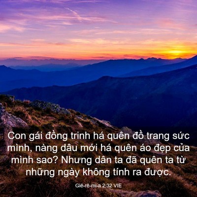 Picture 03 - Giê-rê-mi-a 2:32 VIE - Con gái đồng trinh há quên đồ trang - Bible Verse Picture