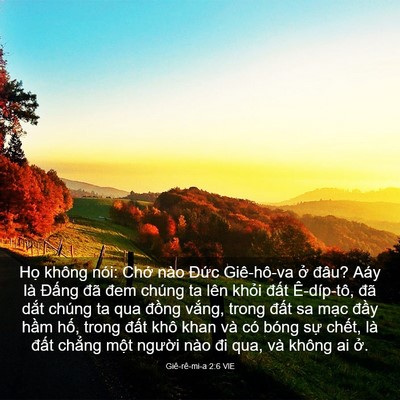 Picture 03 - Giê-rê-mi-a 2:6 VIE - Họ không nói: Chớ nào Đức Giê-hô-va - Bible Verse Picture