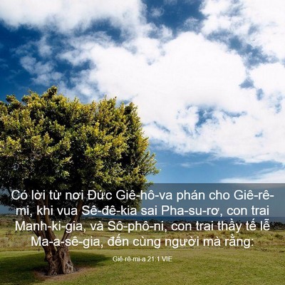 Picture 03 - Giê-rê-mi-a 21:1 VIE - Có lời từ nơi Đức Giê-hô-va phán cho - Bible Verse Picture