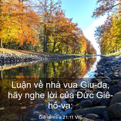 Picture 03 - Giê-rê-mi-a 21:11 VIE - Luận về nhà vua Giu-đa, hãy nghe lời - Bible Verse Picture
