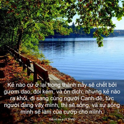 Picture 03 - Giê-rê-mi-a 21:9 VIE - Kẻ nào cứ ở lại trong thành nầy sẽ - Bible Verse Picture