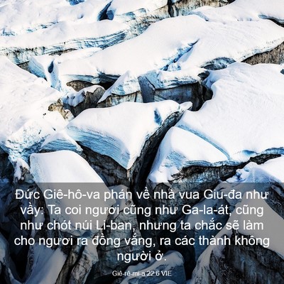 Picture 03 - Giê-rê-mi-a 22:6 VIE - Đức Giê-hô-va phán về nhà vua Giu-đa - Bible Verse Picture