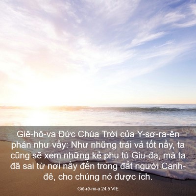 Picture 03 - Giê-rê-mi-a 24:5 VIE - Giê-hô-va Đức Chúa Trời của - Bible Verse Picture