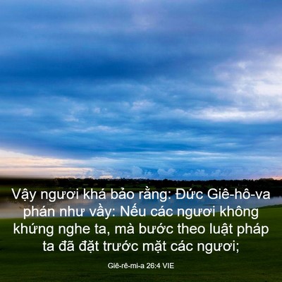 Picture 03 - Giê-rê-mi-a 26:4 VIE - Vậy ngươi khá bảo rằng: Đức - Bible Verse Picture