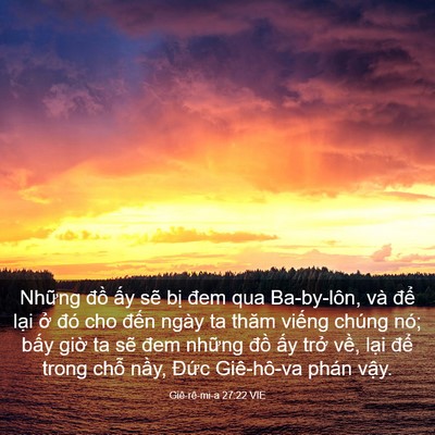 Picture 03 - Giê-rê-mi-a 27:22 VIE - Những đồ ấy sẽ bị đem qua Ba-by-lôn, - Bible Verse Picture