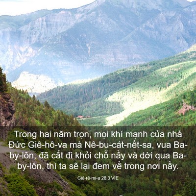 Picture 03 - Giê-rê-mi-a 28:3 VIE - Trong hai năm trọn, mọi khí mạnh của - Bible Verse Picture