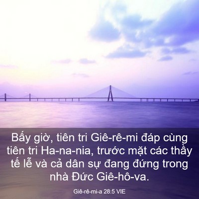 Picture 03 - Giê-rê-mi-a 28:5 VIE - Bấy giờ, tiên tri Giê-rê-mi đáp cùng - Bible Verse Picture