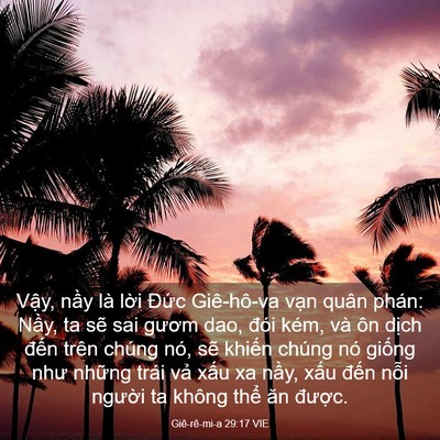 Picture 03 - Giê-rê-mi-a 29:17 VIE - Vậy, nầy là lời Đức Giê-hô-va vạn - Bible Verse Picture