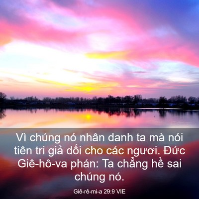 Picture 03 - Giê-rê-mi-a 29:9 VIE - Vì chúng nó nhân danh ta mà nói tiên tri - Bible Verse Picture