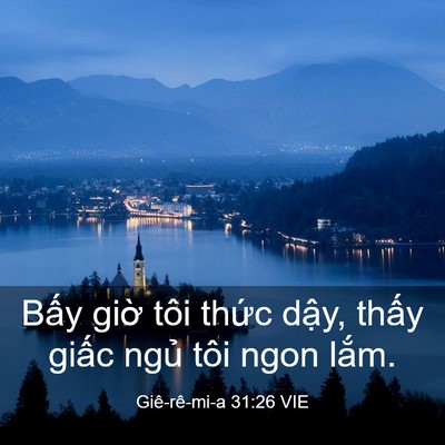 Picture 03 - Giê-rê-mi-a 31:26 VIE - Bấy giờ tôi thức dậy, thấy giấc - Bible Verse Picture