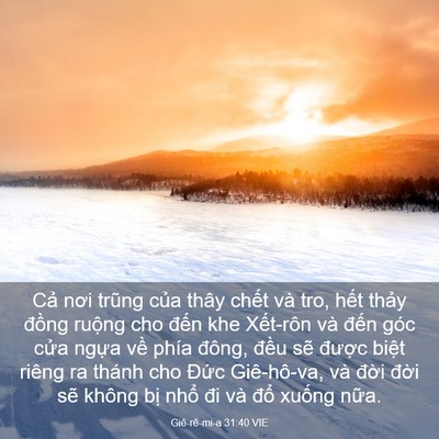 Picture 03 - Giê-rê-mi-a 31:40 VIE - Cả nơi trũng của thây chết và tro, - Bible Verse Picture