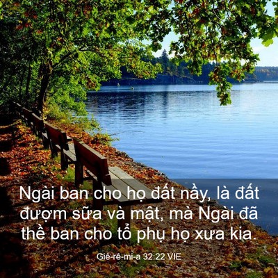 Picture 03 - Giê-rê-mi-a 32:22 VIE - Ngài ban cho họ đất nầy, là đất - Bible Verse Picture