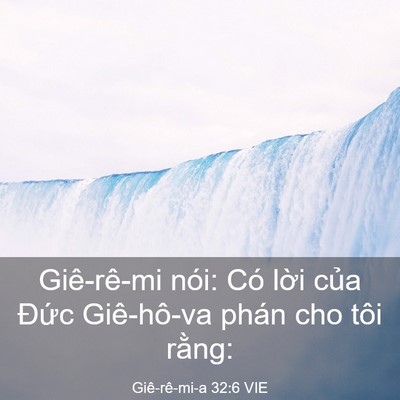 Picture 03 - Giê-rê-mi-a 32:6 VIE - Giê-rê-mi nói: Có lời của Đức - Bible Verse Picture