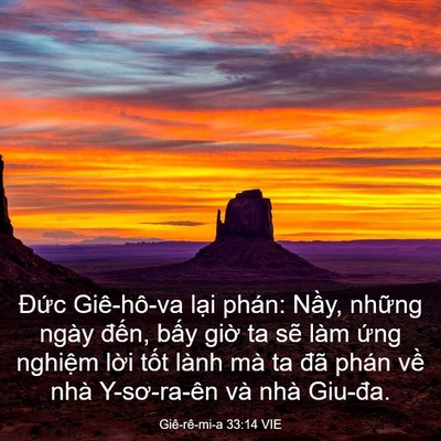 Picture 03 - Giê-rê-mi-a 33:14 VIE - Đức Giê-hô-va lại phán: Nầy, những - Bible Verse Picture