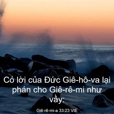 Picture 03 - Giê-rê-mi-a 33:23 VIE - Có lời của Đức Giê-hô-va lại phán - Bible Verse Picture