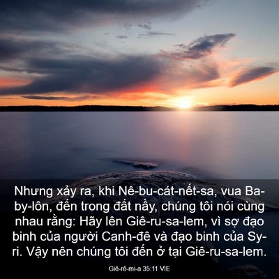 Picture 03 - Giê-rê-mi-a 35:11 VIE - Nhưng xảy ra, khi Nê-bu-cát-nết-sa, vua - Bible Verse Picture