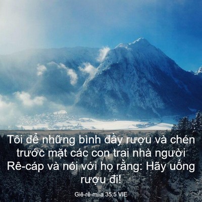 Picture 03 - Giê-rê-mi-a 35:5 VIE - Tôi để những bình đầy rượu và chén - Bible Verse Picture