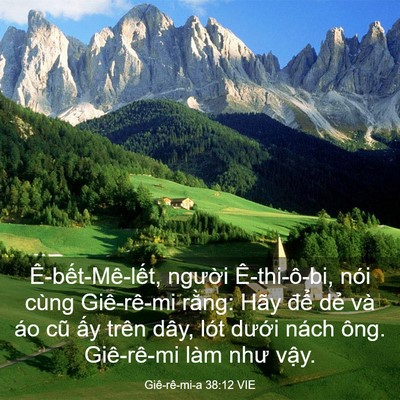 Picture 03 - Giê-rê-mi-a 38:12 VIE - Ê-bết-Mê-lết, người Ê-thi-ô-bi, nói - Bible Verse Picture