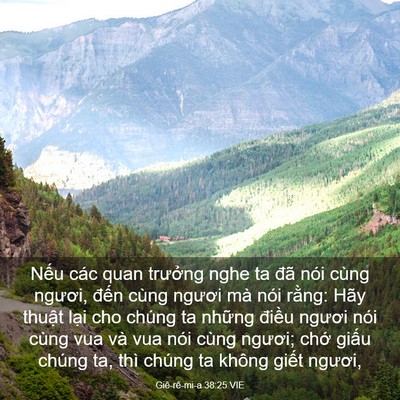 Picture 03 - Giê-rê-mi-a 38:25 VIE - Nếu các quan trưởng nghe ta đã nói cùng - Bible Verse Picture