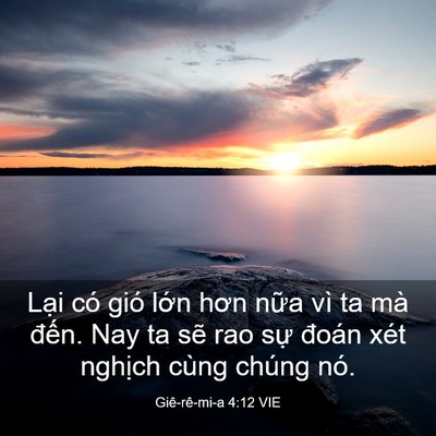Picture 03 - Giê-rê-mi-a 4:12 VIE - Lại có gió lớn hơn nữa vì ta mà - Bible Verse Picture