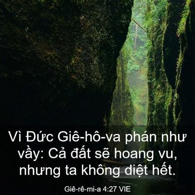 Picture 03 - Giê-rê-mi-a 4:27 VIE - Vì Đức Giê-hô-va phán như vầy: Cả - Bible Verse Picture