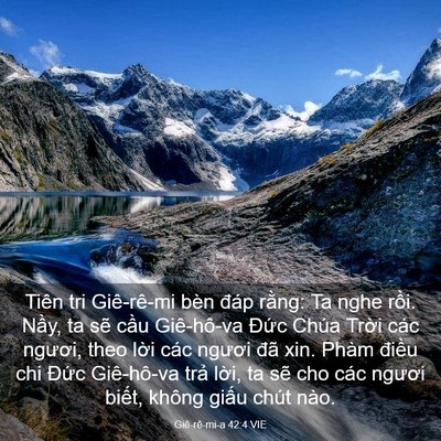 Picture 03 - Giê-rê-mi-a 42:4 VIE - Tiên tri Giê-rê-mi bèn đáp rằng: Ta nghe - Bible Verse Picture