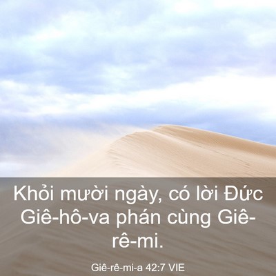 Picture 03 - Giê-rê-mi-a 42:7 VIE - Khỏi mười ngày, có lời Đức - Bible Verse Picture