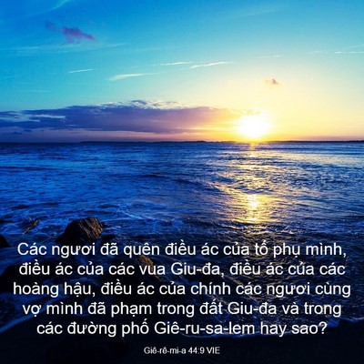 Picture 03 - Giê-rê-mi-a 44:9 VIE - Các ngươi đã quên điều ác của tổ - Bible Verse Picture