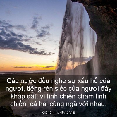 Picture 03 - Giê-rê-mi-a 46:12 VIE - Các nước đều nghe sự xấu hổ của - Bible Verse Picture