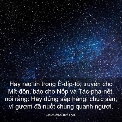 Picture 03 - Giê-rê-mi-a 46:14 VIE - Hãy rao tin trong Ê-díp-tô; truyền cho - Bible Verse Picture