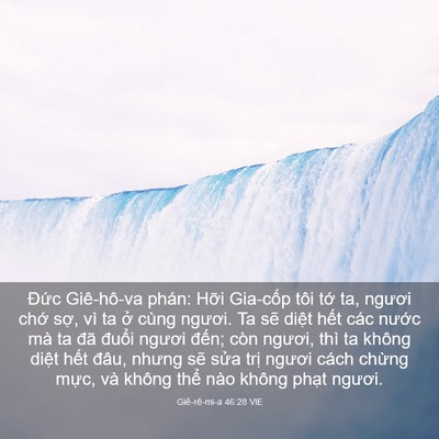 Picture 03 - Giê-rê-mi-a 46:28 VIE - Đức Giê-hô-va phán: Hỡi Gia-cốp tôi - Bible Verse Picture