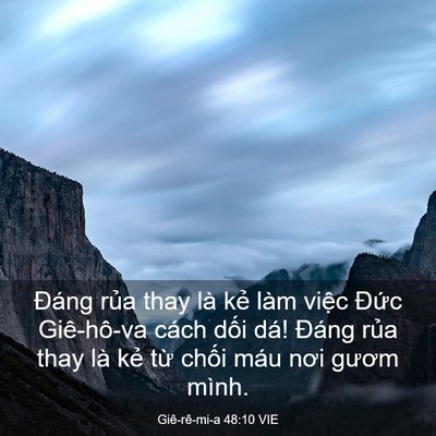 Picture 03 - Giê-rê-mi-a 48:10 VIE - Đáng rủa thay là kẻ làm việc Đức - Bible Verse Picture