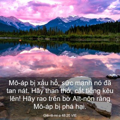 Picture 03 - Giê-rê-mi-a 48:20 VIE - Mô-áp bị xấu hổ, sức mạnh nó đã - Bible Verse Picture