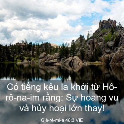 Picture 03 - Giê-rê-mi-a 48:3 VIE - Có tiếng kêu la khởi từ Hô-rô-na-im - Bible Verse Picture