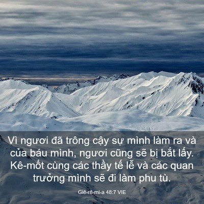 Picture 03 - Giê-rê-mi-a 48:7 VIE - Vì ngươi đã trông cậy sự mình làm ra - Bible Verse Picture