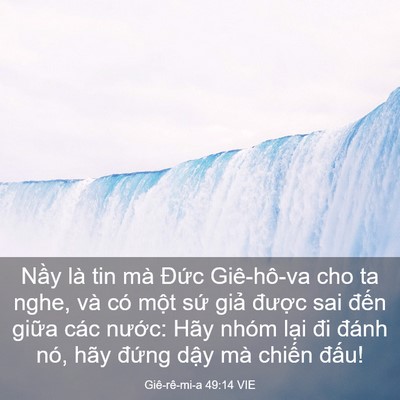 Picture 03 - Giê-rê-mi-a 49:14 VIE - Nầy là tin mà Đức Giê-hô-va cho ta nghe, - Bible Verse Picture
