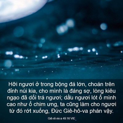 Picture 03 - Giê-rê-mi-a 49:16 VIE - Hỡi ngươi ở trong bộng đá lớn, choán - Bible Verse Picture