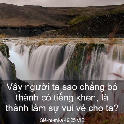 Picture 03 - Giê-rê-mi-a 49:25 VIE - Vậy người ta sao chẳng bỏ thành có - Bible Verse Picture