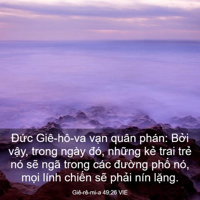 Picture 03 - Giê-rê-mi-a 49:26 VIE - Đức Giê-hô-va vạn quân phán: Bởi - Bible Verse Picture
